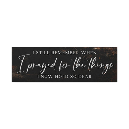 I Still Remember When I Prayed - horizontal - dark